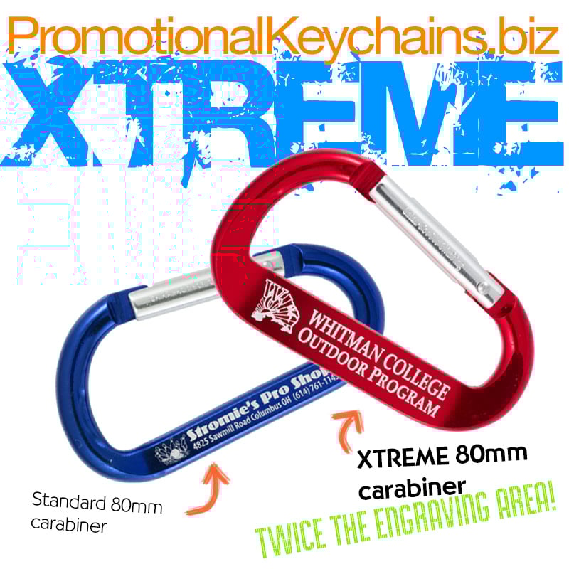 BIG Promotional Messages On Our XTREME Carabiner Keychains